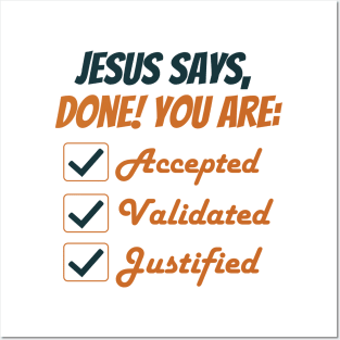 Jesus Says Done! Posters and Art